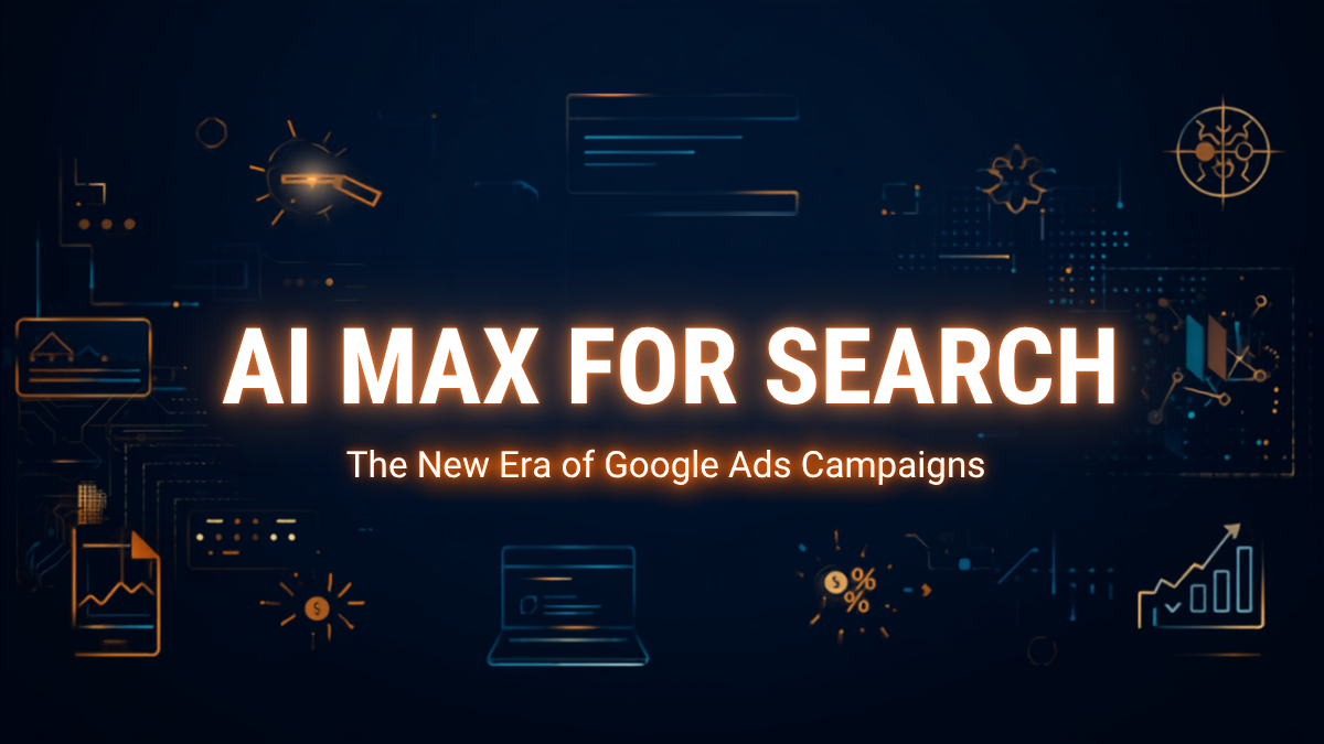 AI Max for Search: New Google Ads Era (2026)